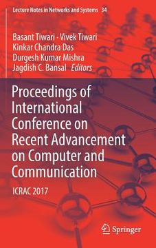 portada Proceedings of International Conference on Recent Advancement on Computer and Communication: Icrac 2017 (en Inglés)