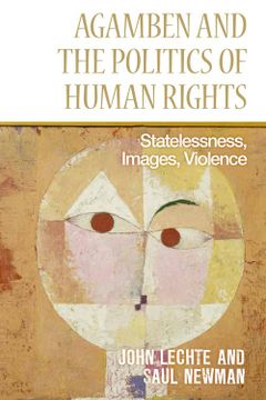 portada Agamben and the Politics of Human Rights: Statelessness, Images, Violence (en Inglés)
