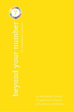 portada Beyond Your Number Type 7: an enneagram journal to guide you forward with greater wholeness (en Inglés)