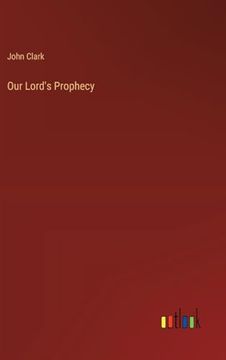 portada Our Lord's Prophecy