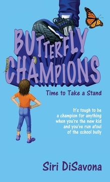 portada Butterfly Champions: Time to Take a Stand (en Inglés)