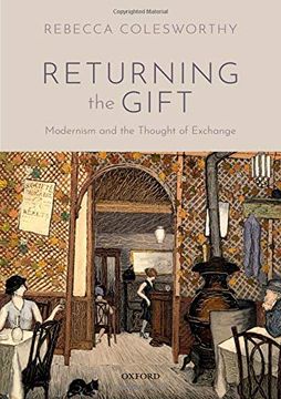 portada Returning the Gift: Modernism and the Thought of Exchange (en Inglés)