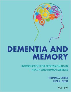 portada Dementia and Memory: Introduction for Professionals in Health and Human Services (en Inglés)