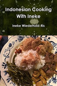 portada Indonesian Cooking With Ineke (en Inglés)