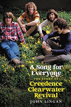 portada A Song for Everyone: The Story of Creedence Clearwater Revival (in English)