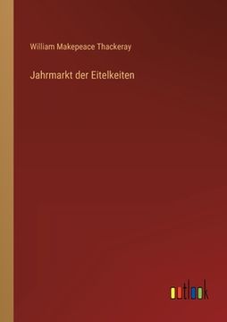 portada Jahrmarkt der Eitelkeiten (in German)