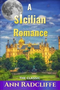 portada A Sicilian Romance (Best Novel Classics) (Volume 46)