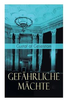 portada Gefährliche Mächte (en Inglés)
