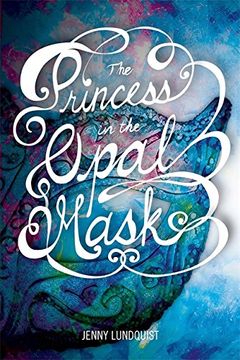 portada the princess in the opal mask (en Inglés)