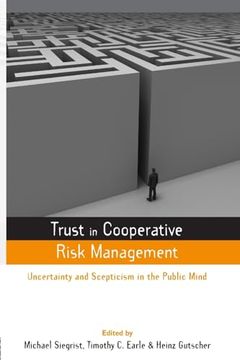 portada Trust in Cooperative Risk Management (Earthscan Risk in Society) (en Inglés)