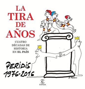 portada LA TIRA DE AÑOS PERIDIS 1976-2016