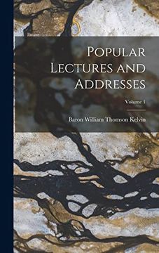 portada Popular Lectures and Addresses; Volume 1