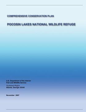portada Pocosin Lakes National Wildlife Refuge: Comprehensive Conservation Plan (en Inglés)