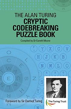 portada The Alan Turing Cryptic Codebreaking Puzzle Book: Foreword by sir Dermot Turing (in English)