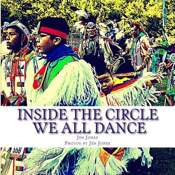 portada Inside the Circle: We All Find Our Dance (en Inglés)