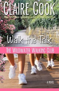 portada The Wildwater Walking Club: Walk the Talk: Book 4 of The Wildwater Walking Club series (en Inglés)