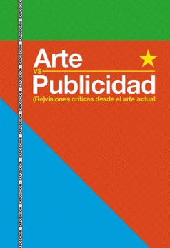 portada Arte vs Publicidad. (Re)Visiones Críticas Desde el Arte Actual (Catálogos Paraninfo) (in Spanish)