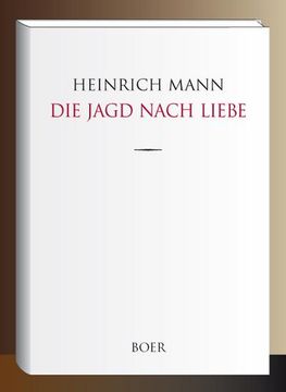 portada Die Jagd Nach Liebe (en Alemán)