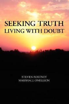 portada seeking truth: living with doubt (in English)