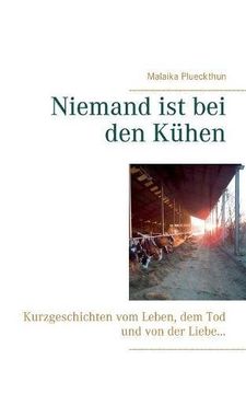 portada Niemand Ist Bei Den Kuhen (German Edition)