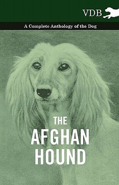 portada the afghan hound - a complete anthology of the dog - (en Inglés)