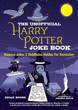 portada The Unofficial Harry Potter Joke Book: Raucous Jokes and Riddikulus Riddles for Ravenclaw (en Inglés)