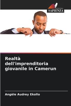 portada Realtà dell'imprenditoria giovanile in Camerun (en Italiano)