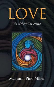portada Love: The Alpha & The Omega (en Inglés)