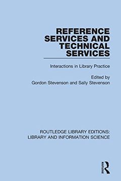 portada Reference Services and Technical Services: Interactions in Library Practice (en Inglés)