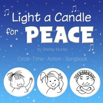 portada Light a Candle for Peace: Circle-Time-Action Songbook