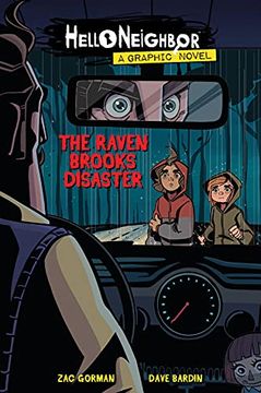 portada The Raven Brooks Disaster (Hello Neighbor: Graphic Novel #2) (en Inglés)