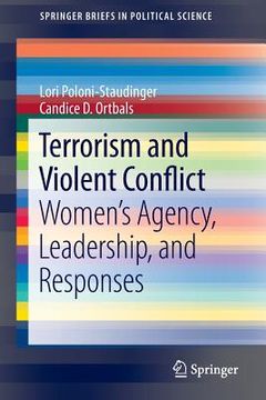 portada terrorism and violent conflict: women's agency, leadership, and responses (en Inglés)