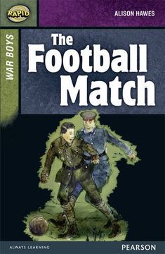 portada Rapid Stage 8 Set B: War Boys: The Football Match (Rapid Upper Levels)