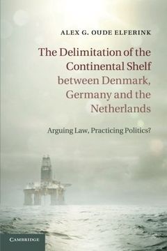portada The Delimitation of the Continental Shelf Between Denmark, Germany and the Netherlands (en Inglés)