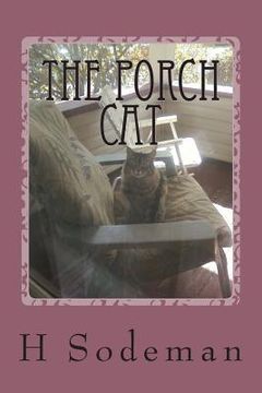portada The Porch Cat: A Journey to Heavan (in English)