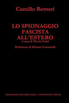 portada Lo Spionaggio Fascista All'estero (en Italiano)