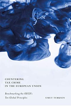 portada Countering tax Crime in the European Union: Benchmarking the Oecd’S ten Global Principles (en Inglés)