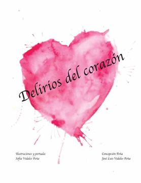 portada Delirios del Corazón (in Spanish)