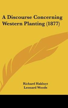portada a discourse concerning western planting (1877) (en Inglés)