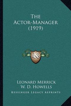 portada the actor-manager (1919) (en Inglés)