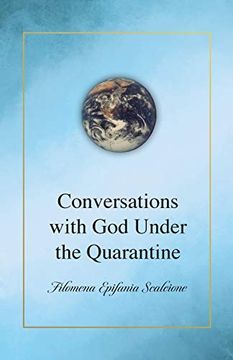 portada Conversations With god Under the Quarantine (en Inglés)