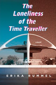 portada The Loneliness of the Time Traveller (en Inglés)