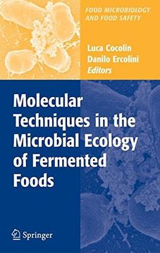 portada Molecular Techniques in the Microbial Ecology of Fermented Foods (Food Microbiology and Food Safety) (in English)
