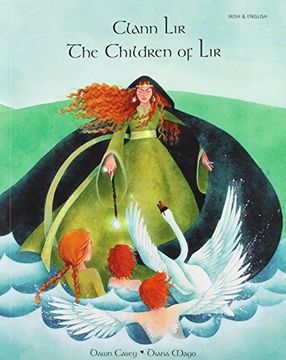 portada The Children of lir in Irish and English: A Celtic Legend (en Inglés)
