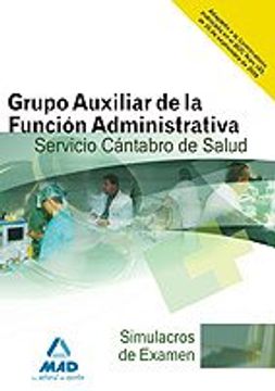 Comprar Grupo Auxiliar De La Función Administrativa Del Servicio ...