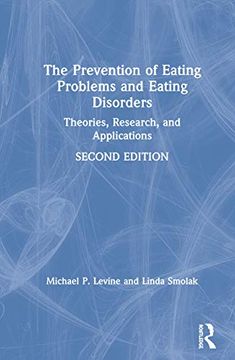 portada The Prevention of Eating Problems and Eating Disorders: Theories, Research, and Applications (in English)