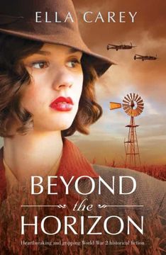 portada Beyond the Horizon: Heartbreaking and Gripping World war 2 Historical Fiction (en Inglés)