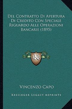 portada Del Contratto Di Apertura Di Credito Con Speciale Riguardo Alle Operazioni Bancarie (1895) (en Italiano)