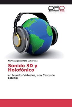 portada Sonido 3d y Holofónico: En Mundos Virtuales, con Casos de Estudio