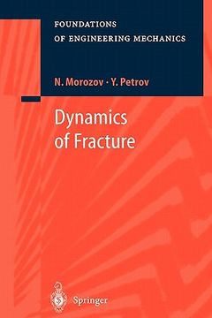 portada dynamics of fracture (en Inglés)